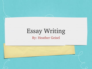 Essay Writing ,[object Object]