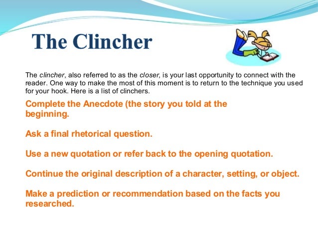 What is a Clincher Statement?