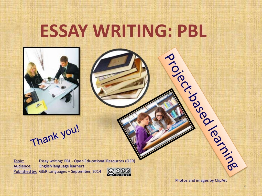 Essay Writing Project Based Learning PBL 