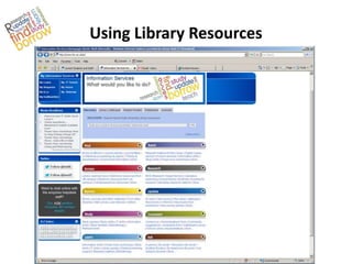 Using Library Resources
 
