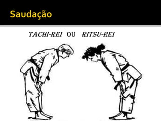 TACHI-REI OU RITSU-REI
 