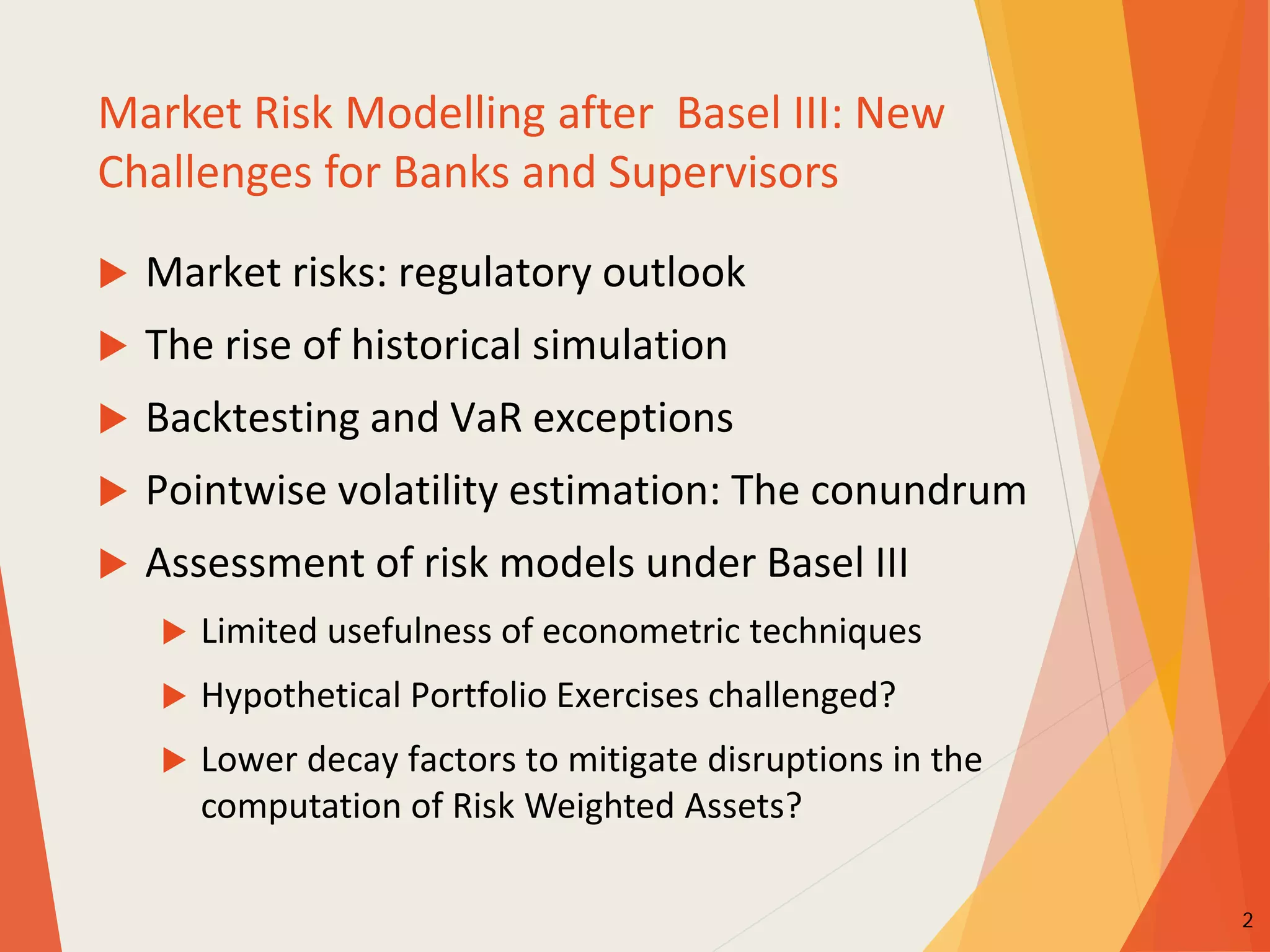 Market Risk Modelling after Basel III: New Challenges for Banks and  Supervisors | PDF