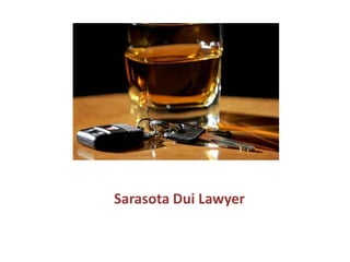 Sarasota Dui Lawyer
 