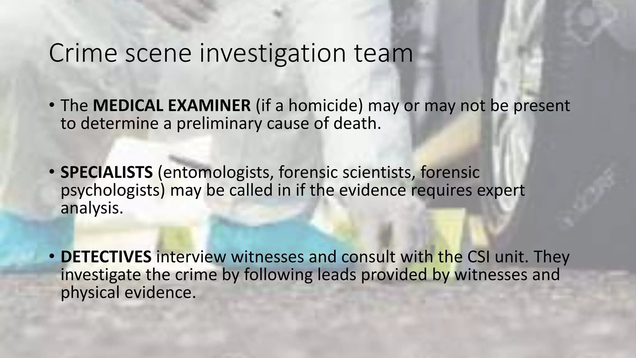 Essensials of crime scene investigation & evidence management | PPT