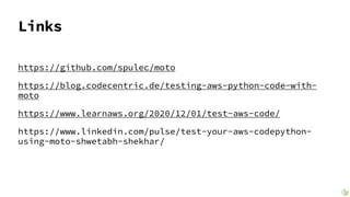 Testing your AWS code with the MOTO library | PPT