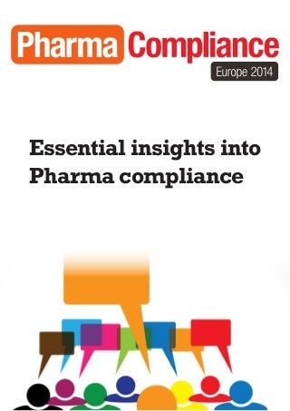 Essential insights into
Pharma compliance
 