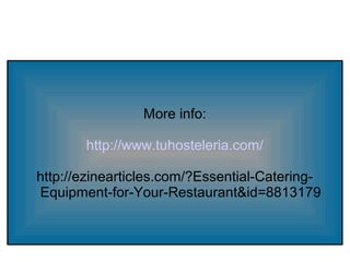 Essential catering equipment for your restaurant | PPT
