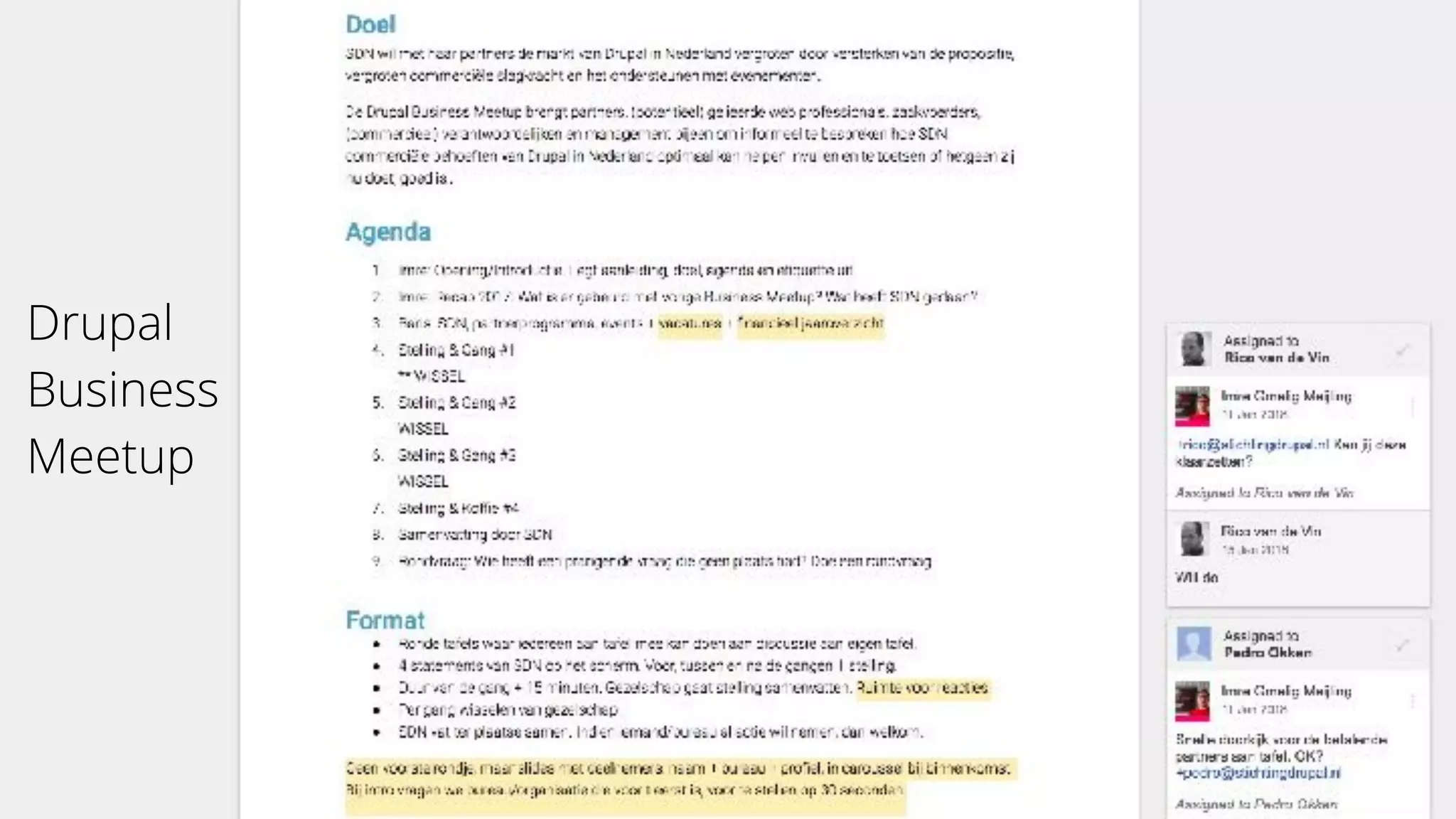 Drupal 
Business
Meetup
 