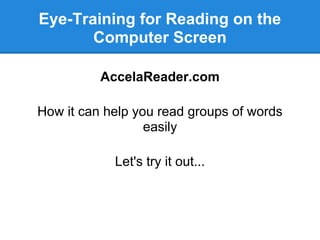 Accelareader Speed Reading: Essential Eye Training and Brain Rewiring | PDF
