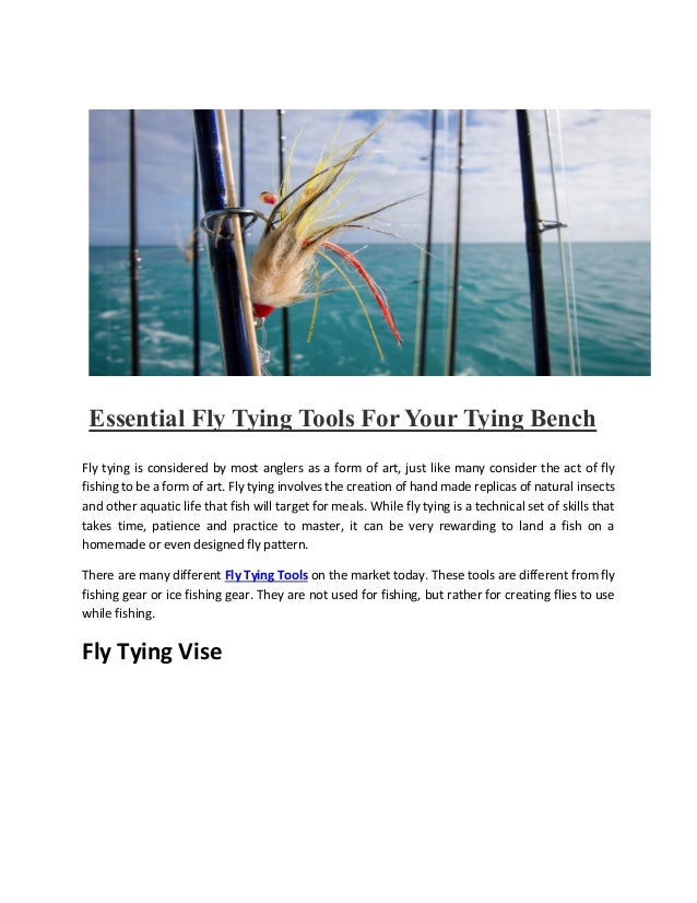 Essential Fly Tying Tools For Your Tying Bench