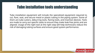 _Essential guide to choosing quality tube installation tools today.pptx