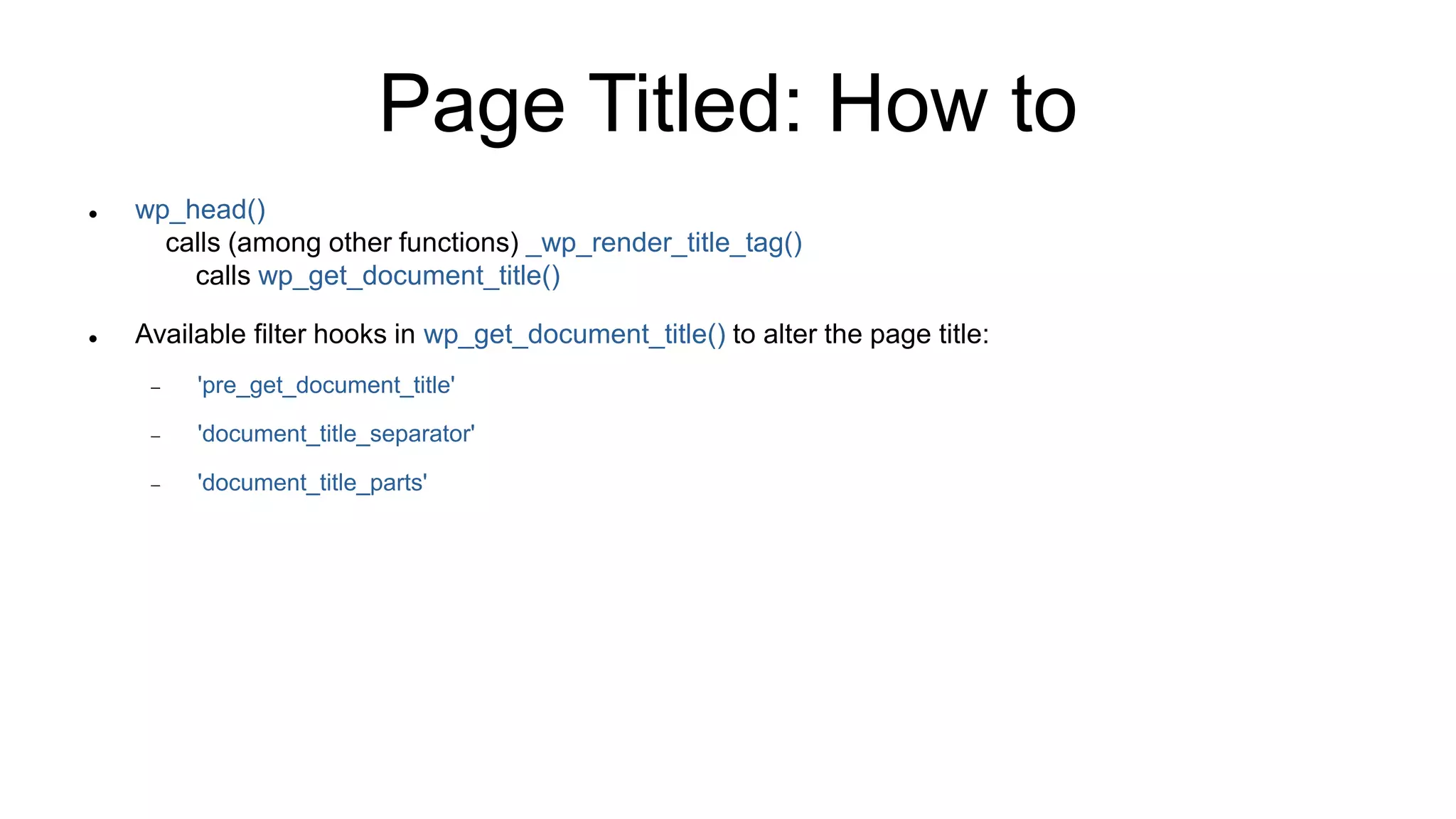 Page Titled: How to
 wp_head()
calls (among other functions) _wp_render_title_tag()
calls wp_get_document_title()
 Available filter hooks in wp_get_document_title() to alter the page title:
 'pre_get_document_title'
 'document_title_separator'
 'document_title_parts'
 