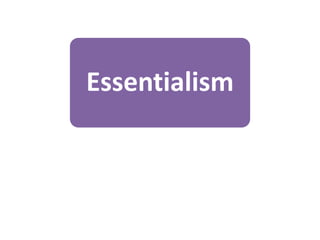 Essentialism | PPTX