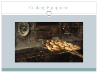 Cooking Equipment
 