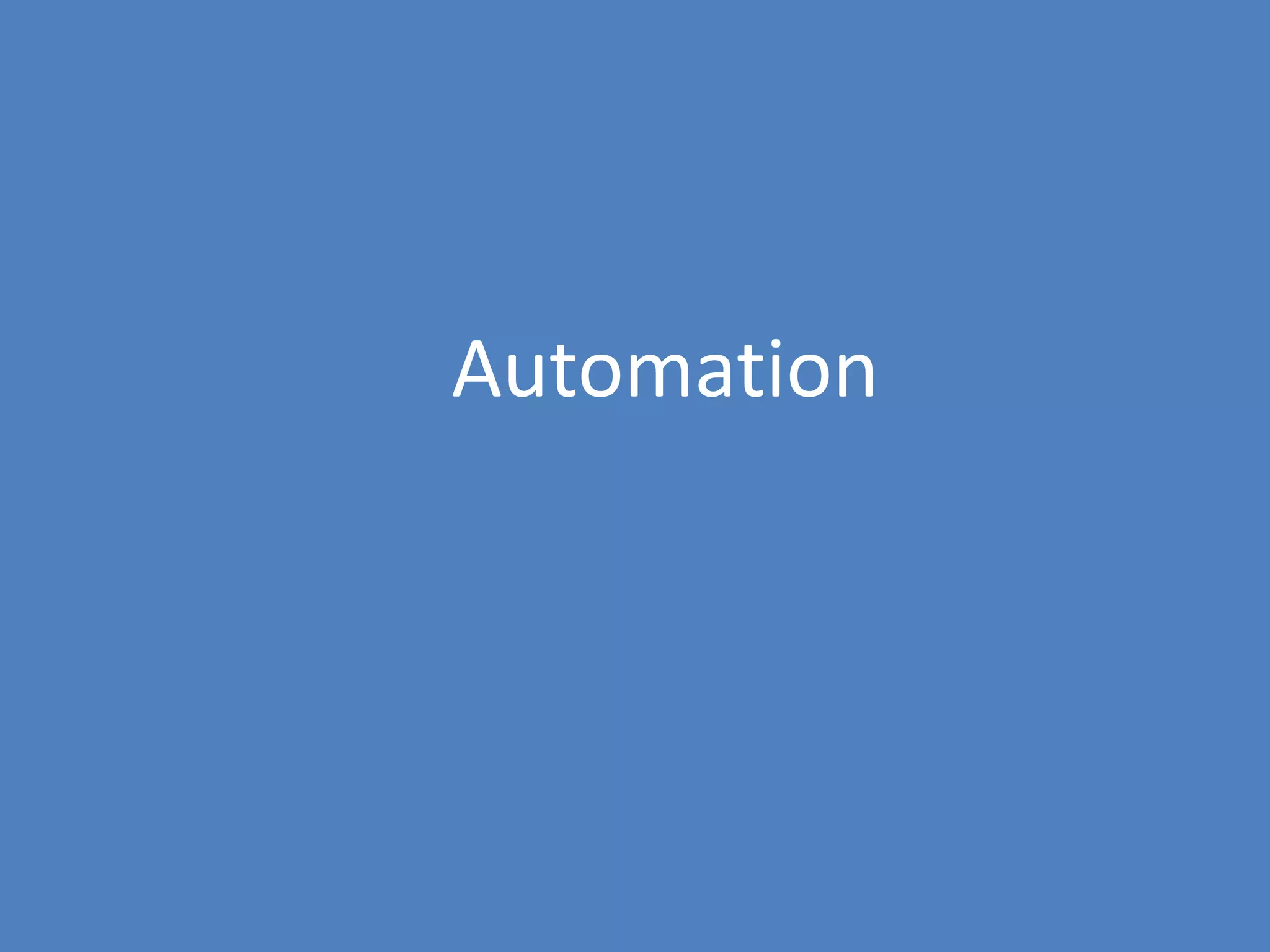 112
Automation
 