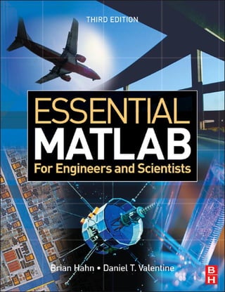 Essential MATLAB® for Engineers and Scientists
 