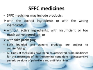 Essential medicines and counterfeit medicines | PPTX