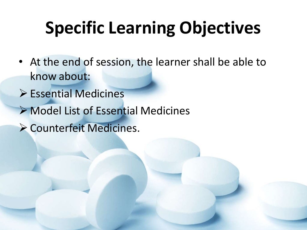 Essential medicines and counterfeit medicines