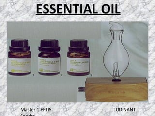 ESSENTIAL OIL ,[object Object]