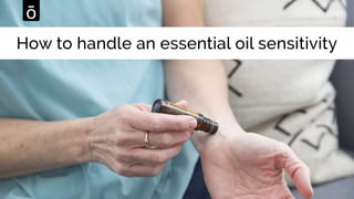 Essential oil safety