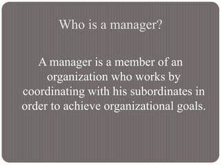 Essential qualities of a manager