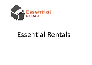Essential Rentals
 