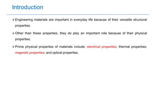 Electrical and Magnetic Properties of Materials | PPTX