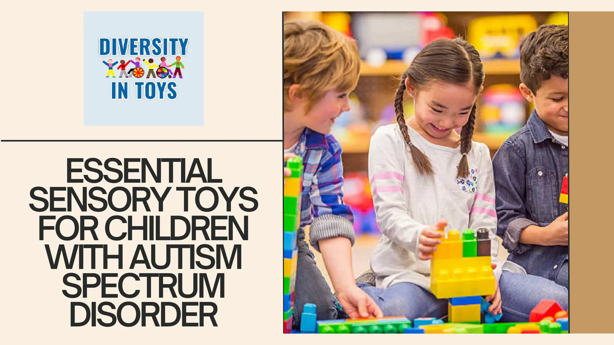 Essential Sensory Toys For Children With Autism Spectrum Disorder | PDF