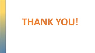 THANK YOU!
 