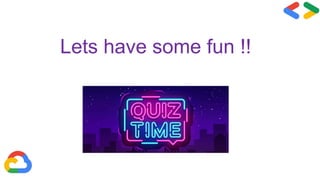 Lets have some fun !!
 