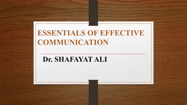 Essentials of effective communication | PPTX | Email | Internet