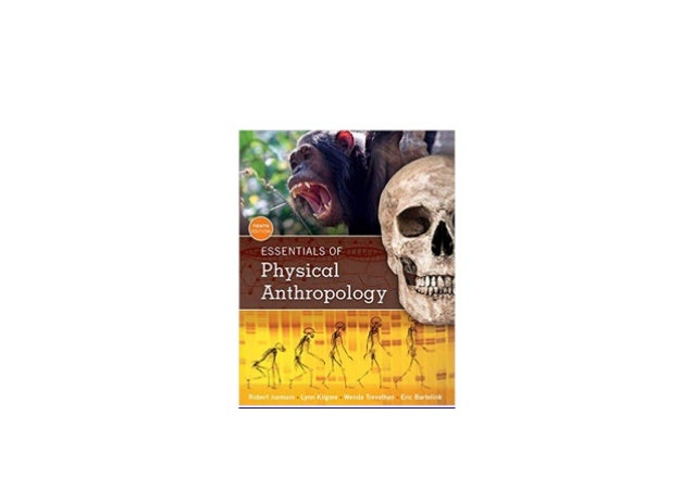 essentials of physical anthropology 10th edition pdf free download
