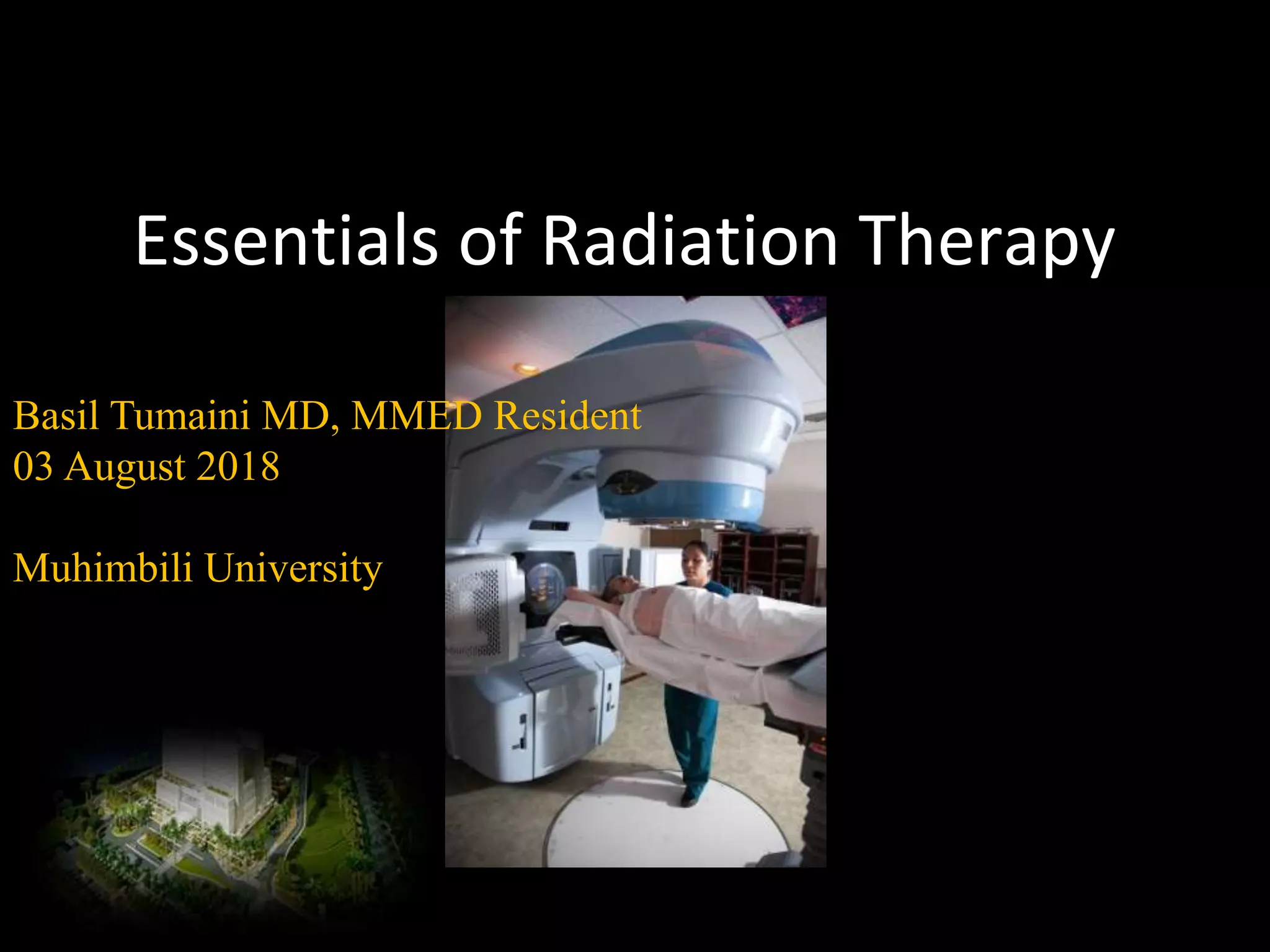 Essentials of radiation therapy and cancer immunotherapy by Dr. Basil ...