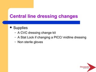 Kit Basic Cvc Dressing Change Essentials of vascular access | PPT