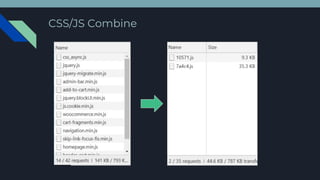 CSS/JS Combine
 