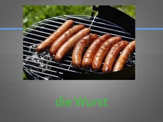 dieWurst
 