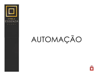 AUTOMAÇÃO
 