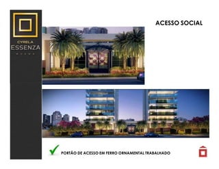 ACESSO SOCIAL
PORTÃO DE ACESSO EM FERRO ORNAMENTAL TRABALHADO
 