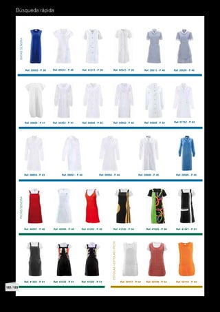 Búsqueda rápida

            BATAS SEÑORA




                            Ref. 20503 - P. 38   Ref. 05512 - P. 38      Ref. 41317 - P. 39                Ref. 92521 - P. 39                       Ref. 20511 - P. 40    Ref. 20520 - P. 40




                            Ref. 20504 - P. 41   Ref. 03353 - P. 41      Ref. 04456 - P. 42                Ref. 04452 - P. 42                       Ref. 03364 - P. 42    Ref. 07752 - P. 43




                            Ref. 08859 - P. 43          Ref. 09051 - P. 44              Ref. 09050 - P. 44                                    Ref. 20500 - P. 45           Ref. 20505 - P. 45
            PICHIS SEÑORA




                            Ref. 40207 - P. 48   Ref. 40300 - P. 48      Ref. 41202 - P. 49                Ref. 41105 - P. 50                        Ref. 41320 - P. 50    Ref. 41321 - P. 51
                                                                                                   ESTOLAS - ESTOLAS / PICHI




                            Ref. 41322 - P. 51   Ref. 41322 - P. 51      Ref. 41322 - P. 51                                    Ref. 50107 - P. 54    Ref. 50109 - P. 54    Ref. 50110 - P. 54

122 / 123
 