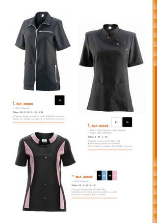 10
   Ref. 40605
> 100% Polyester
Tallas: XS - S - M - L - XL - XXL
• Casaca manga corta • Con cuello • Bolsillos inferiores
dobles con detalle cremallera • Un bolsillo en el pecho
                                                                                                              01          10
                                                                                  Ref. 40703
                                                                              > Blanco: 70% Polyester / 30% Algodón
                                                                              > Negro: 100% Polyester
                                                                              Tallas: S - M - L - XL
                                                                              • Casaca manga corta • Cuello tirilla
                                                                              • Abrochado japonés con corchetes
                                                                              • Pinza delante y espalda • Dos bolsillos inferiores




                                                                                          10   06      10   19
                                                                Ref. 40902
                                                           > 100% Polyester
                                                           Tallas: XS - S - M - L - XL
                                                           • Casaca manga corta • Cuello tirilla
                                                           • Detalles color en los laterales, bolsillos y cuello
                                                           • Corte en la espalda • Dos bolsillos
 