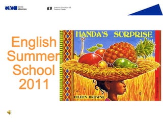 English  Summer  School  2011 