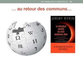 … au retour des communs…
david.vallat@univ-lyon1.fr / @DavidVALLAT 25
 