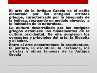 ARTE DE LA ANTIGUA GRECIA | PPTX