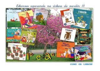 COME OS LIBROS!
 