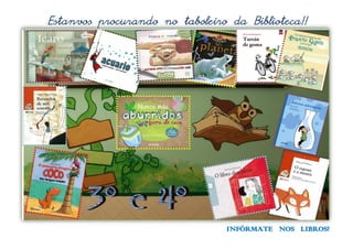 INFÓRMATE NOS LIBROS!
 