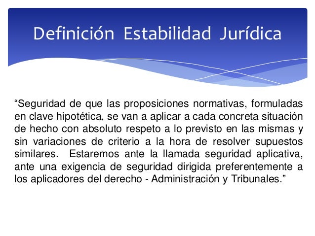 Estabilidad jurídica