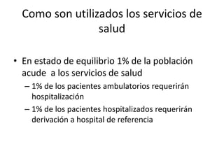 Hospital de referenciaStaff:Al menos dos médicos Adecuado staff de enfermería (al menos 20)