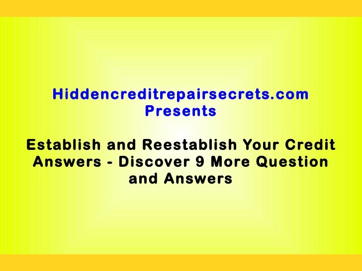 Establish and reestablish your credit answers discover 9