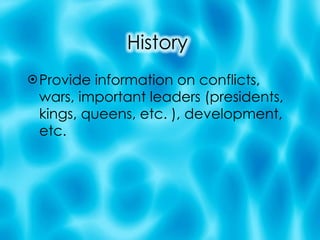 Provide information on conflicts, wars, important leaders (presidents, kings, queens, etc. ), development, etc. 