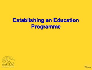 Establishing an Education
Programme

 